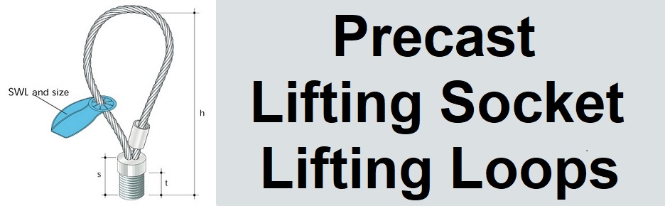 Precast Lifting Socket Lifting Loops and Clutches